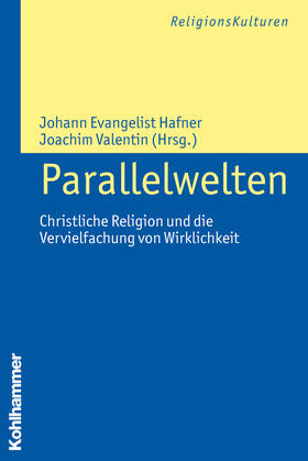 Hafner / Valentin |  Parallelwelten | Buch |  Sack Fachmedien