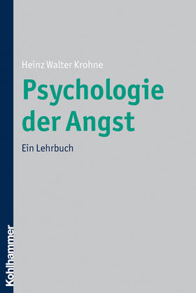 Krohne |  Psychologie der Angst | Buch |  Sack Fachmedien