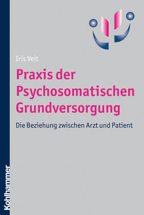 Veit |  Praxis der Psychosomatischen Grundversorgung | Buch |  Sack Fachmedien