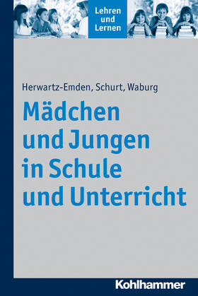 Schurt / Herwartz-Emden / Waburg |  Mädchen und Jungen in Schule und Unterricht | Buch |  Sack Fachmedien