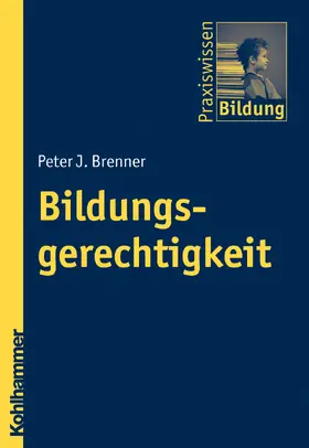 Brenner |  Bildungsgerechtigkeit | Buch |  Sack Fachmedien