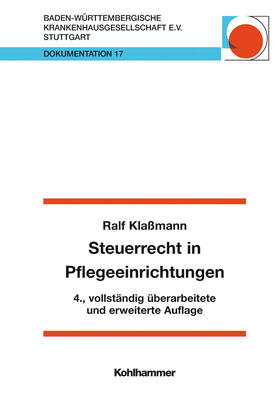 Klaßmann |  Steuerrecht in Pflegeeinrichtungen | Buch |  Sack Fachmedien