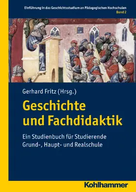 Fritz | Geschichte und Fachdidaktik | Buch | 978-3-17-021356-2 | sack.de