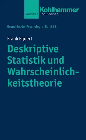 Eggert |  Deskriptive Statistik und Wahrscheinlichkeitstheorie | Buch |  Sack Fachmedien