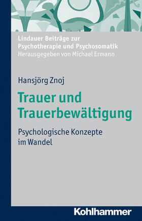Znoj | Trauer und Trauerbewältigung | Buch | 978-3-17-021620-4 | sack.de