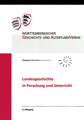 Wittneben / Fritz |  Landesgeschichte in Forschung und Unterricht, 6. Jahrgang | Buch |  Sack Fachmedien