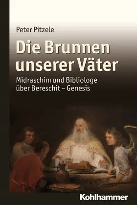 Pitzele |  Pitzele, P: Brunnen unserer Väter | Buch |  Sack Fachmedien