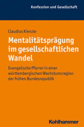 Kienzle |  Mentalitätsprägung im gesellschaftlichen Wandel | Buch |  Sack Fachmedien