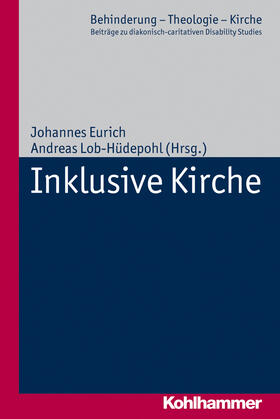 Eurich / Lob-Hüdepohl |  Inklusive Kirche | Buch |  Sack Fachmedien