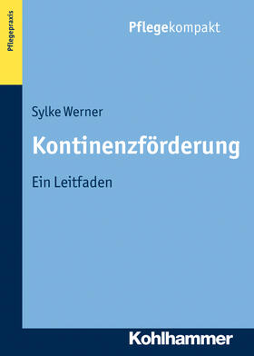 Werner |  Kontinenzförderung | Buch |  Sack Fachmedien