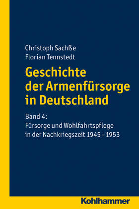 Sachße / Tennstedt |  Geschichte der Armenfürsorge in Deutschland 4 | Buch |  Sack Fachmedien