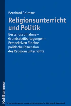 Grümme |  Religionsunterricht und Politik | eBook | Sack Fachmedien