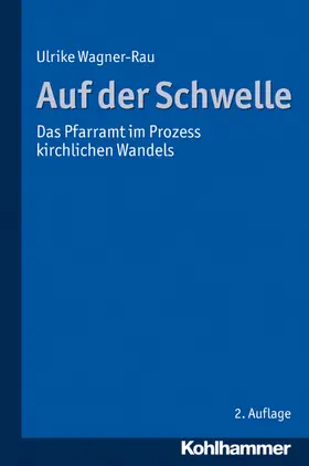 Wagner-Rau |  Auf der Schwelle | eBook | Sack Fachmedien