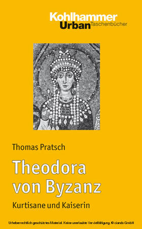 Pratsch |  Theodora von Byzanz | eBook | Sack Fachmedien