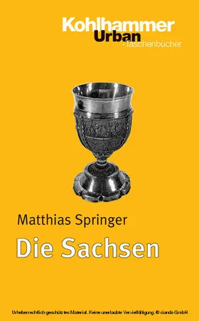 Springer |  Die Sachsen | eBook | Sack Fachmedien