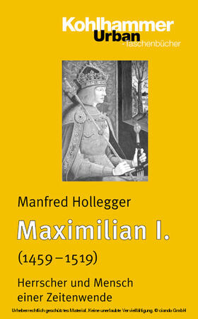 Hollegger |  Maximilian I. | eBook | Sack Fachmedien