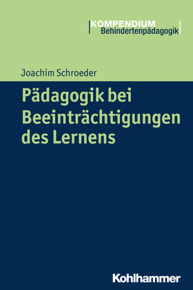 Schroeder |  Pädagogik bei Beeinträchtigungen des Lernens | Buch |  Sack Fachmedien