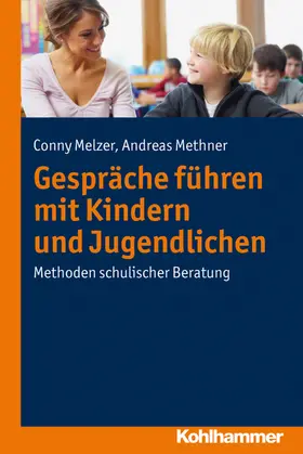 Melzer / Methner |  Gespräche führen mit Kindern und Jugendlichen | eBook | Sack Fachmedien