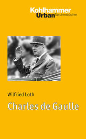 Loth |  Charles de Gaulle | eBook | Sack Fachmedien