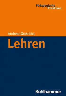 Gruschka / Egloff / Helsper |  Lehren | eBook | Sack Fachmedien