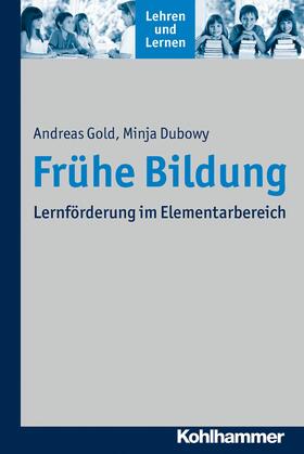 Gold / Dubowy / Rosebrock |  Frühe Bildung | eBook | Sack Fachmedien