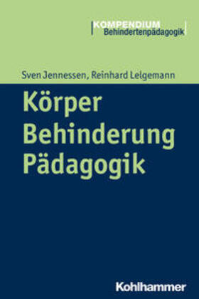 Jennessen / Lelgemann |  Körper - Behinderung - Pädagogik | eBook | Sack Fachmedien