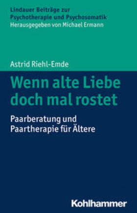 Riehl-Emde |  Wenn alte Liebe doch mal rostet | eBook | Sack Fachmedien