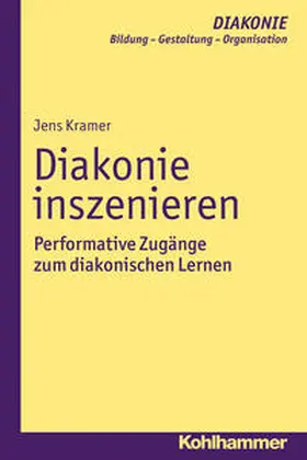 Kramer |  Diakonie inszenieren | eBook | Sack Fachmedien