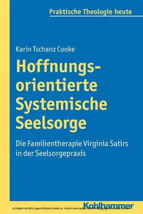 Cooke / Bitter / Fechtner |  Hoffnungsorientierte Systemische Seelsorge | eBook | Sack Fachmedien