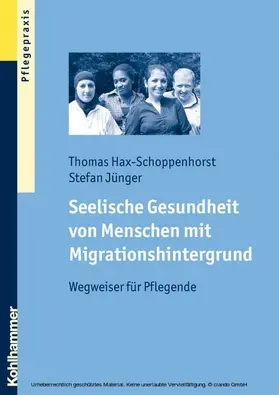 Hax-Schoppenhorst / Jünger |  Seelische Gesundheit von Menschen mit Migrationshintergrund | eBook | Sack Fachmedien