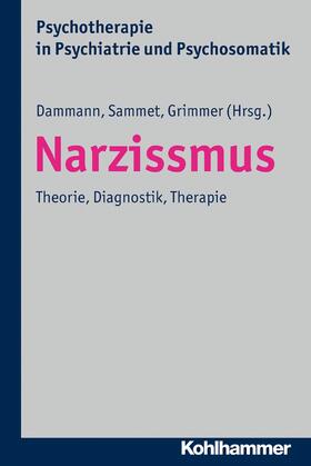 Dammann / Sammet / Grimmer |  Narzissmus | eBook | Sack Fachmedien