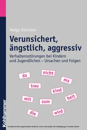 Simchen |  Verunsichert, ängstlich, aggressiv | eBook | Sack Fachmedien