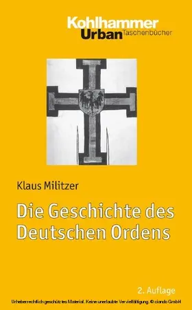 Militzer |  Die Geschichte des Deutschen Ordens | eBook | Sack Fachmedien