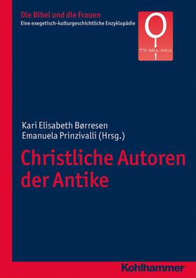 Børresen / Prinzivalli / Fischer |  Christliche Autoren der Antike | eBook | Sack Fachmedien