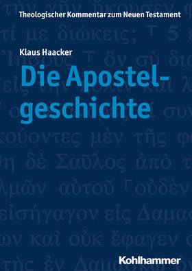 Haacker |  Die Apostelgeschichte | Buch |  Sack Fachmedien