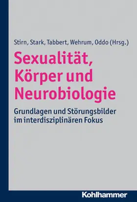 Stirn / Stark / Tabbert |  Sexualität, Körper und Neurobiologie | eBook | Sack Fachmedien