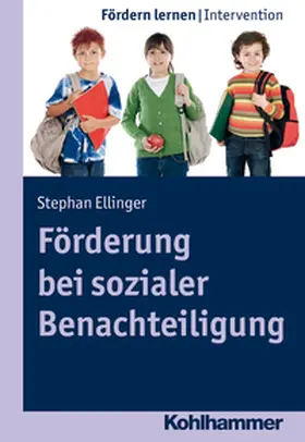 Ellinger |  Förderung bei sozialer Benachteiligung | eBook | Sack Fachmedien