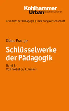 Prange |  Schlüsselwerke der Pädagogik | eBook | Sack Fachmedien