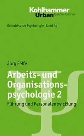 Felfe |  Arbeits- und Organisationspsychologie 2 | eBook | Sack Fachmedien