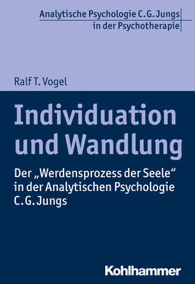 Vogel |  Individuation und Wandlung | Buch |  Sack Fachmedien