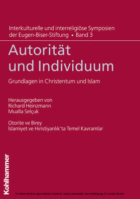 Heinzmann / Selçuk / Eugen-Biser-Stiftung |  Autorität und Individuum | eBook | Sack Fachmedien