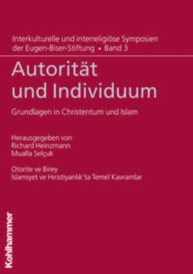 Heinzmann / Selçuk |  Autorität und Individuum | eBook | Sack Fachmedien