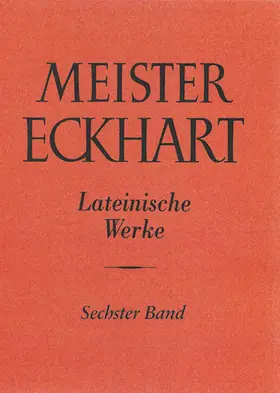 Sturlese |  Meister Eckhart. Lateinische Werke Band 6 | Buch |  Sack Fachmedien