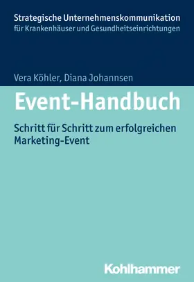 Köhler / Johannsen / Hoffmann |  Event-Handbuch | eBook | Sack Fachmedien