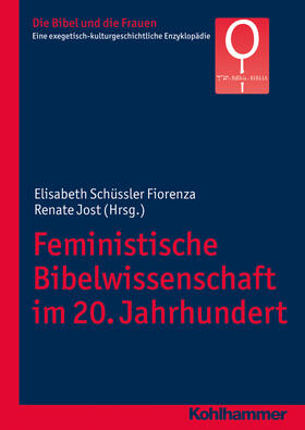 Schüssler Fiorenza / Jost |  Feministische Bibelwissenschaft im 20. Jahrhundert | Buch |  Sack Fachmedien