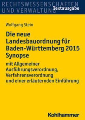 Stein |  Die neue Landesbauordnung für Baden-Württemberg 2015 Synopse | eBook | Sack Fachmedien