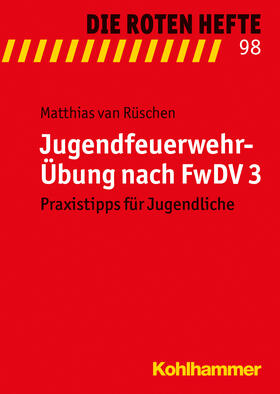 van Rüschen |  Jugendfeuerwehr-Übung nach FwDV 3 | Buch |  Sack Fachmedien