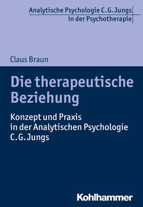 Braun |  Die therapeutische Beziehung | Buch |  Sack Fachmedien