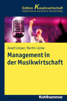 Limper / Lücke / Grüner |  Management in der Musikwirtschaft | eBook | Sack Fachmedien