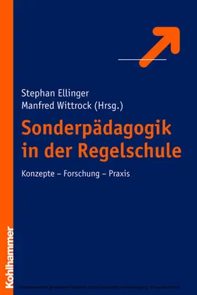 Ellinger / Wittrock |  Sonderpädagogik in der Regelschule | eBook | Sack Fachmedien